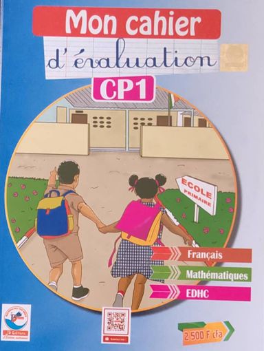 Mon Cahier d’évaluation (Français, Maths, EDHC) - CP1 (JD Editions)