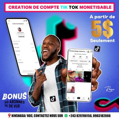 Création chaîne YouTube et Tik Tok monétiser 