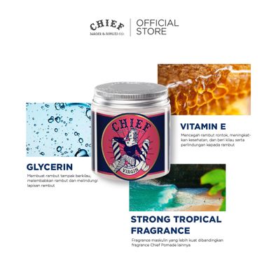 CHIEF Virgin 3,8oz | 110gr  - Waterbased Pomade with Tropical Fragrance