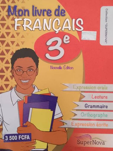 Mon Livre de Francais 3ieme (Super Nova)