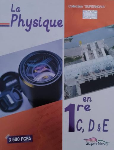 La Physique - 1ere CDE (SuperNova)