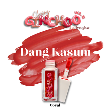 Glossy Ginchoo in shade Dang Kasum