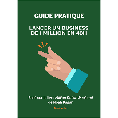 Créer un Business d'1 Million en 48H