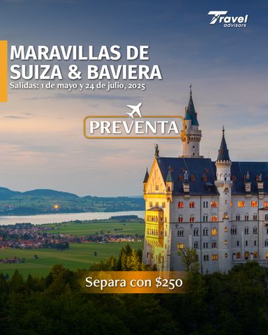 Suiza y Baviera