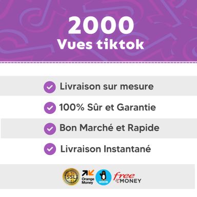 Acheter 2000 vues tiktok 