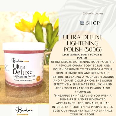 Ultra Deluxe Polish (Lightening Scrub)