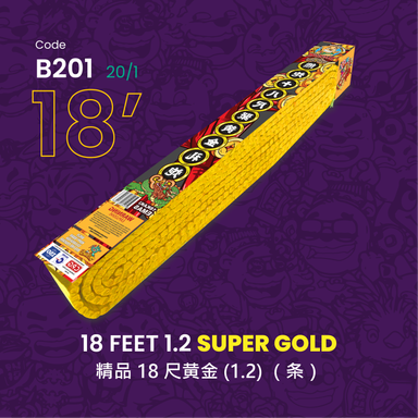 B201 | 18 FEET 1.2 SUPER GOLD 精品 18 尺 黄金 (1.2) （条）