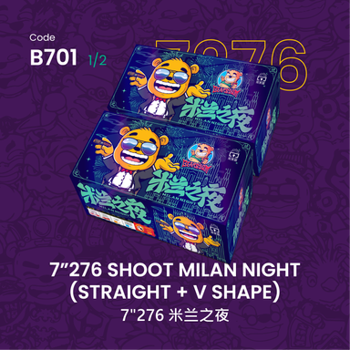 B701 | 7"276 SHOOT  MILAN NIGHT (STRAIGHT + V SHAPE) 7"276 - 米兰之夜