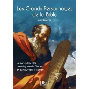 LES GRANDS PERSONNAGES DE LA BIBLE