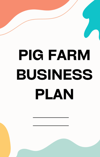 Pig Farm Business Plan Guide