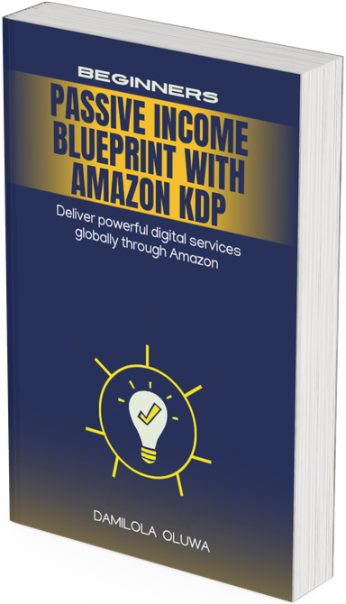 PASSIVE INCOME BLUEPRINT WITH AMAZON KDP