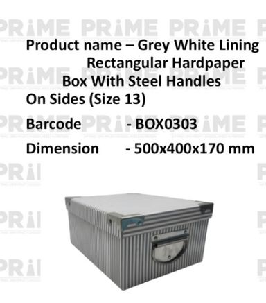 Grey White Lining Rectangular Hardpaper Box With Steel Handles On Sides (Size 13)