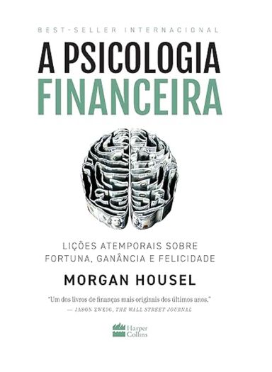 A Psicologia Financeira 