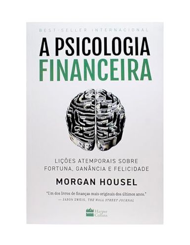 A Psicologia Financeira 