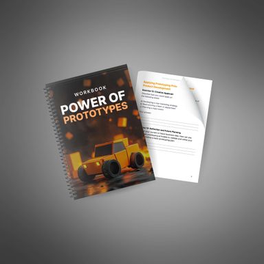 The Power of Prototypes - Workbook