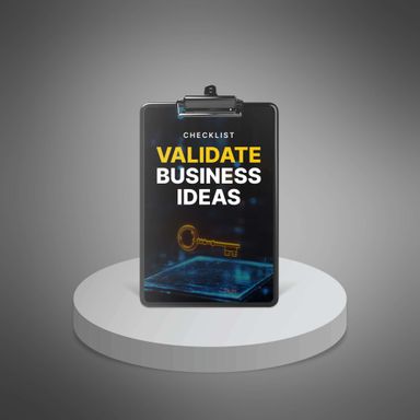 Validate Business Ideas - Checklist