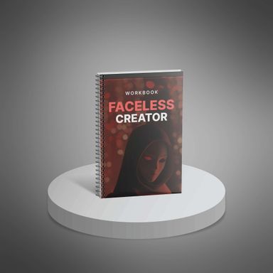 Faceless Creator - Workbook