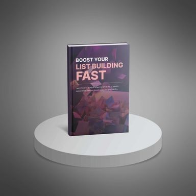 Boost Your List Building Fast