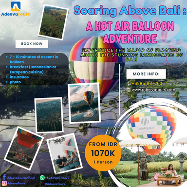 Soaring Above Bali: A Hot Air Balloon Adventure