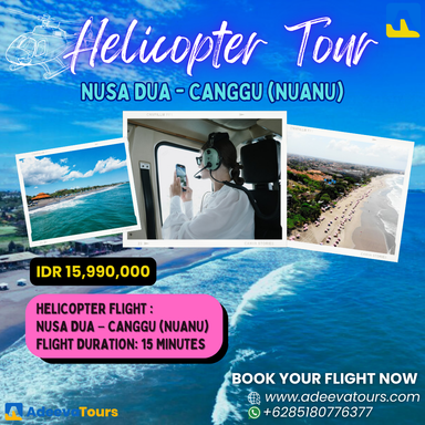 A Bird’s-Eye View of Bali Helicopter Tours Nusadua Canggu (Nuanu)