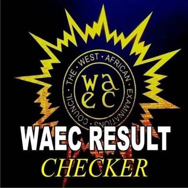 WAEC RESULT CHECK