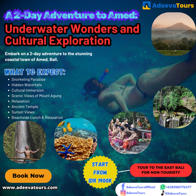 A 2-Day Adventure to Amed: Underwater Wonders and Cultural Exploration