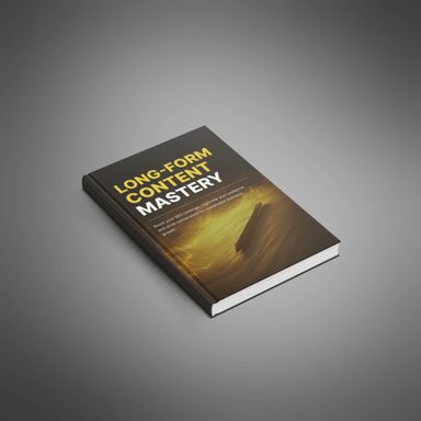 Long-Form Content Mastery - Ebook