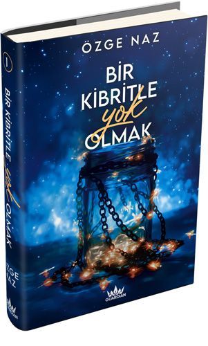 Bir Kibritle Yok Olmak 1 (Cildli)