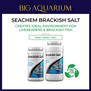 Seachem Brackish Salt - Creates ideal environment for livebearers and brackish fish (300g / 600g / 4kg)