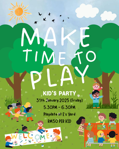 [January - Evening Session] Make Time To Play - Kid's Party!