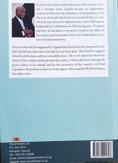 Independent Uganda by Gordon B. K. Wavamunno