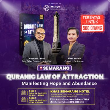 Offline Seminar Quranic Law of Attraction (SEMARANG)