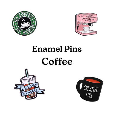 Enamel Pins - Coffee