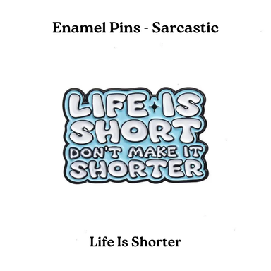 Enamel Pins - Sarcastic