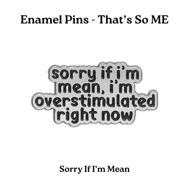 Enamel Pins - That's So ME (Pt 3)