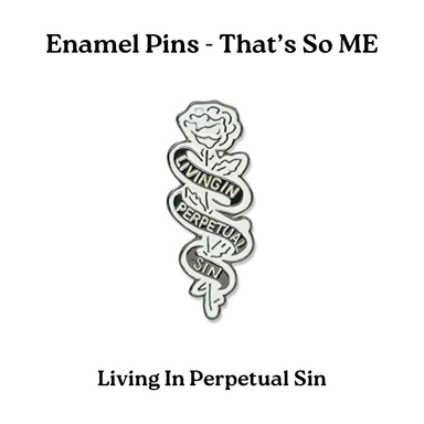 Enamel Pins - That's So ME (Pt 4)