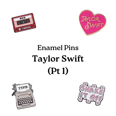 Enamel Pins - Taylor Swift (pt 1)