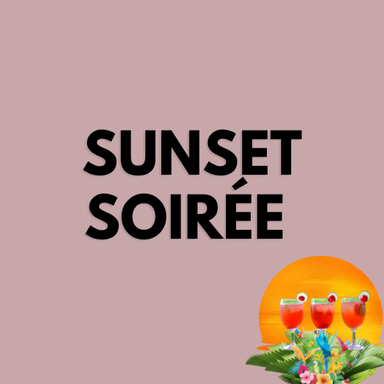 SUNSET SOIRÉE