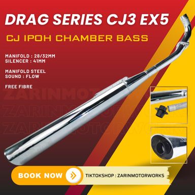 EX5 CJ3 DRAG SERIES - CJ IPOH CHAMBER BASS
