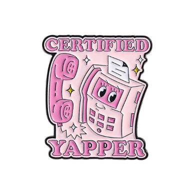 Certified Yapper Pin
