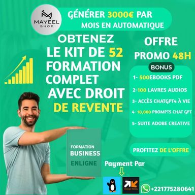 Générez 3000€/Mois : Kit Complet 52 Formations + Droits de Revente - Promo 48H 