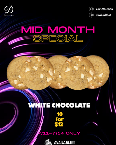 White Chocolate Mid-Month Special