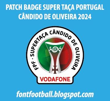 Patch Badge Super Taça Portugal Cândido De Oliveira 2024 Vector