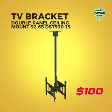 TV BRACKET DOUBLE PANEL CEILING MOUNT 32-65 DST590-15