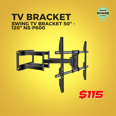 TV BRACKET SWING TV BRACKET 50" - 120" NS-P800