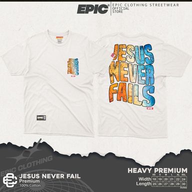 JESUS NEVER FAIL