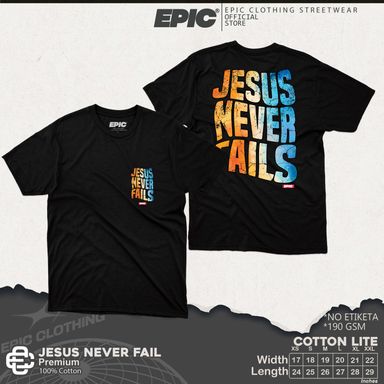 JESUS NEVER FAIL