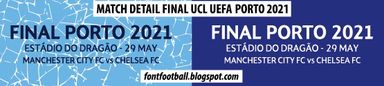 MDT Match Detail Date on Shirt Vector Final Champions League Manchester City FC vs Chelsea FC (Final Porto 2021)