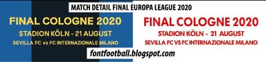 MDT Match Detail Dates Final Europa League Sevilla FC vs FC Internazionale Milano (Final Köln Cologne 2020) vector
