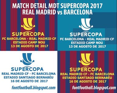 MDT Match Detail Dates Supercopa 2017 Barcelona VS Real Madrid vector